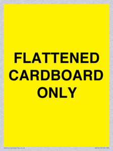 FLATTENED CARDBOARD ONLY